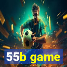 55b game